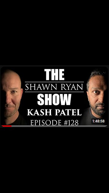 Shawn Ryan SHow #128 Kash Patel: The FBI Footprint