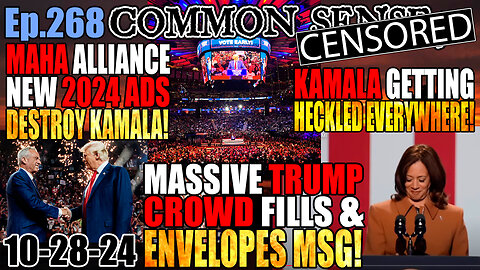 Ep.268 NY IN PLAY! MASSIVE Trump Crowd Fills/Envelopes MSG! New MAHA Alliance Ads DESTROY Kamala!