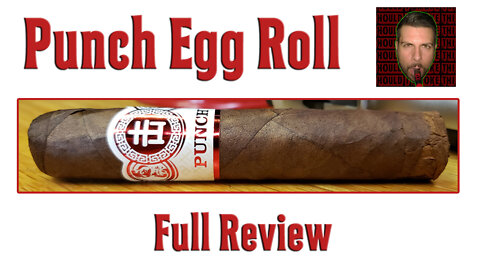 Punch Egg Roll (Full Review) - Should I Smoke This
