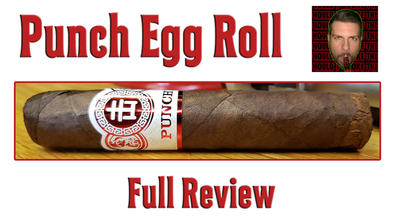 Punch Egg Roll (Full Review) - Should I Smoke This