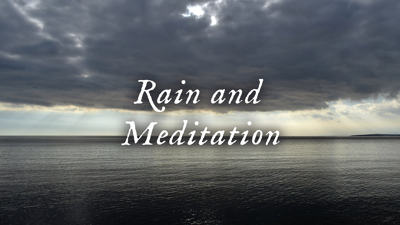 Rainy Meditation - An hour of peaceful rain and meditative tones perfect for studying