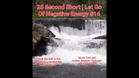 25 Second Short Of Let Go Of Negative Energy | #meditation #shorts #shortsvideo #waterfall #16