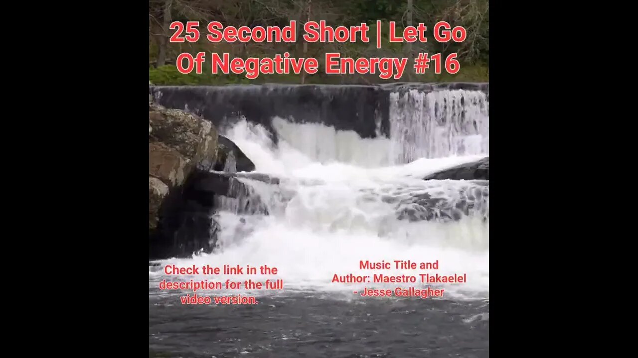 25 Second Short Of Let Go Of Negative Energy | #meditation #shorts #shortsvideo #waterfall #16