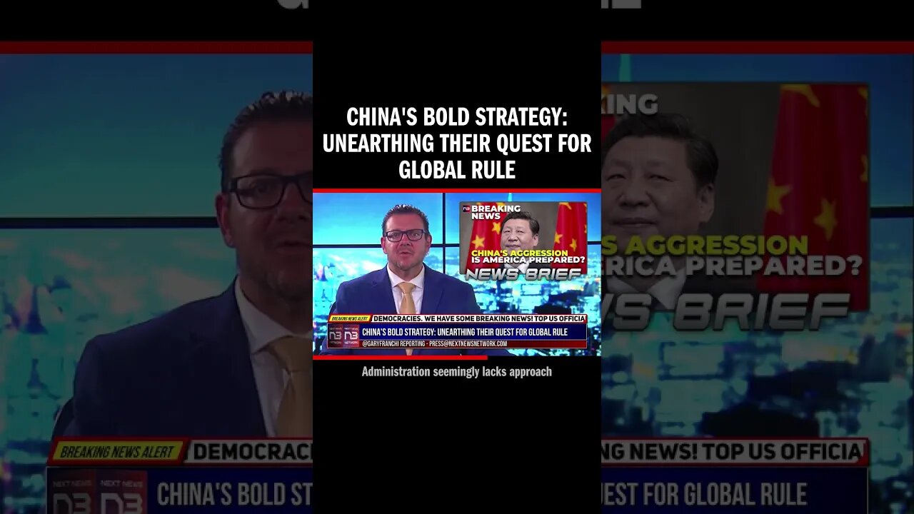 China's Bold Strategy: Unearthing Their Quest for Global Rule