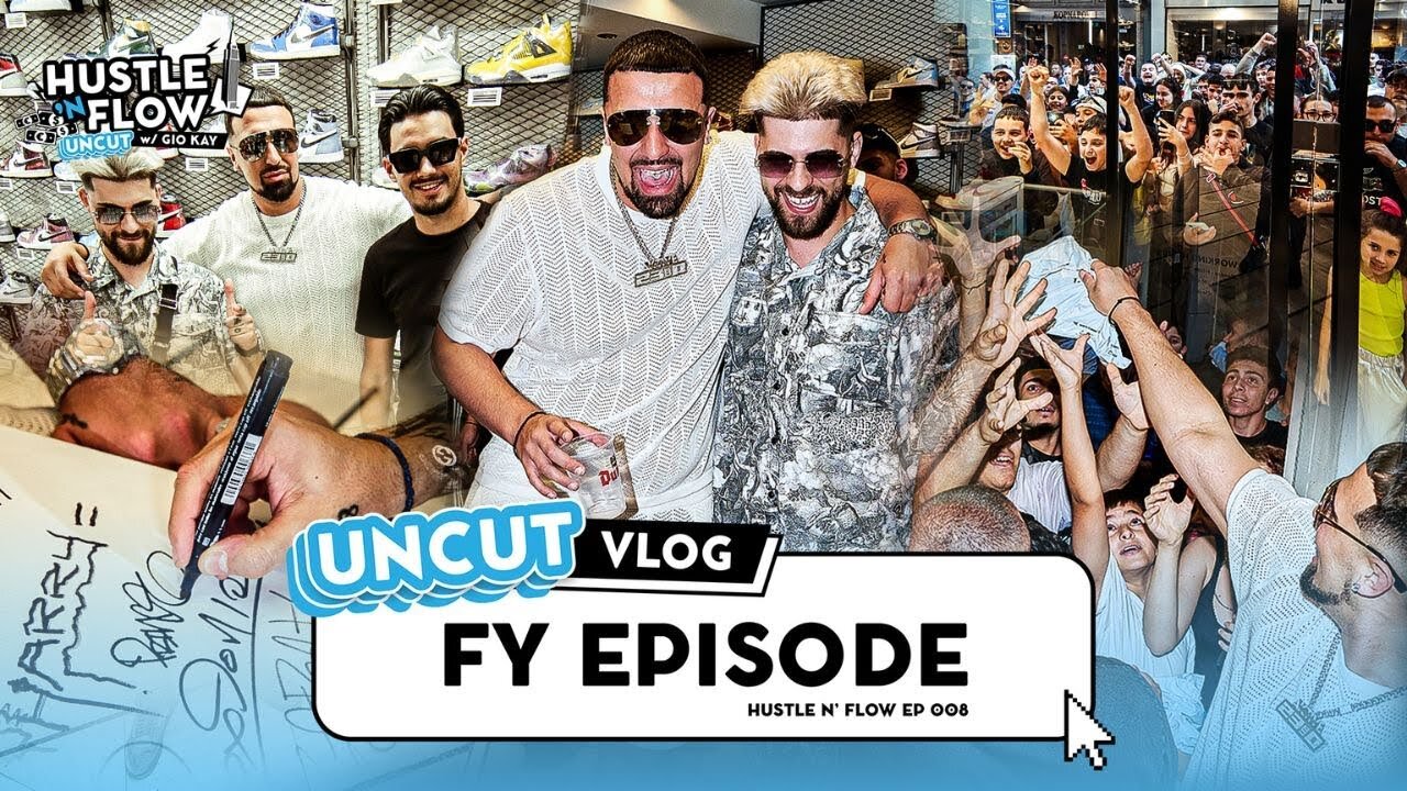 FY VLOG | Hustle N Flow Uncut w/ Gio Kay #008