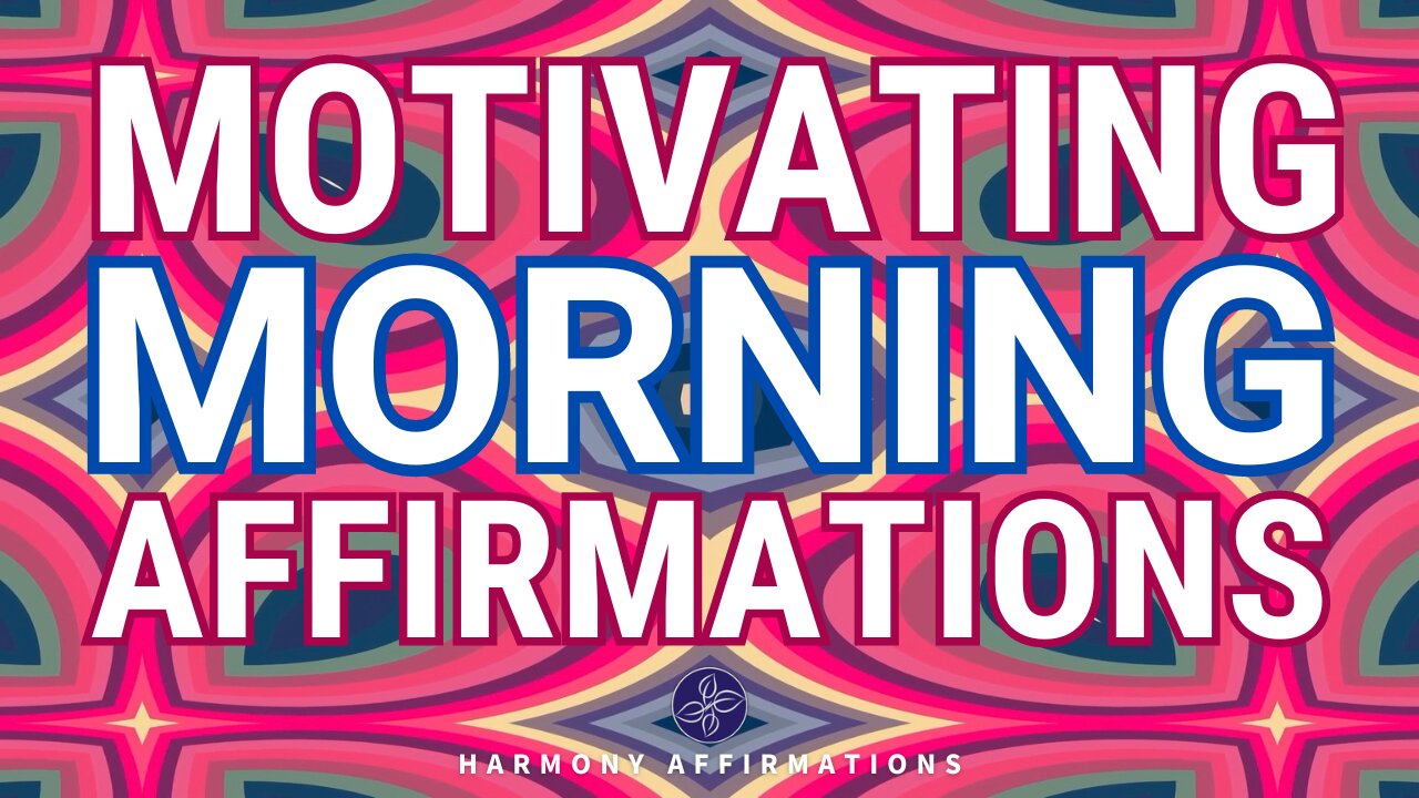 ☀️Rise and Shine: Motivational Affirmations | LISTEN DAILY! #dailyaffirmations