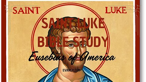 Luke Bible Study Part 3