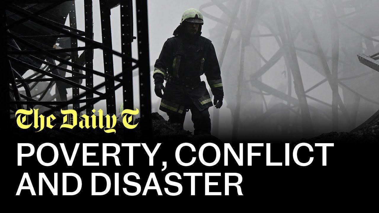 Poverty and exclusion, conflict & disaster | The Daily T Podcast