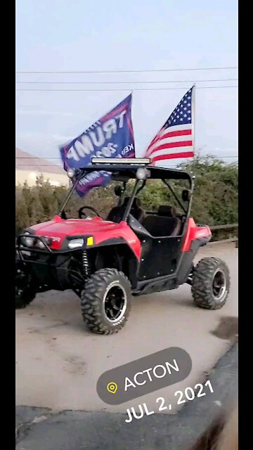Acton California is Trump country! July 2 2021