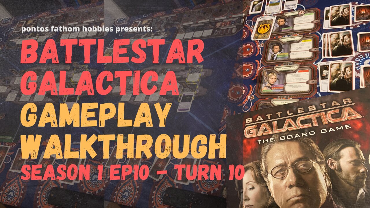 Battlestar Galactica Boardgame S01E10 - Season 1 Episode 10 - Gameplay Turn 10