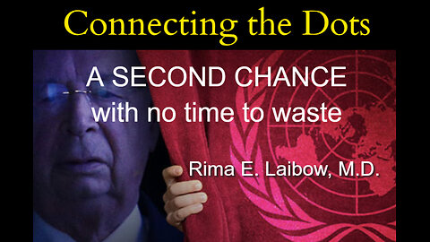 Connecting The Dots with Rima E. Laibow, M.D.