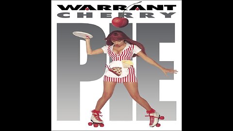 Warrant - Cherry Pie