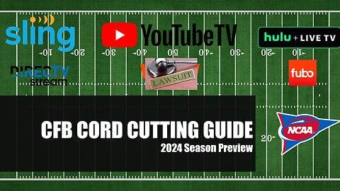 2024 CFB Cord Cutting Guide-How to Cut Cable and Watch College Football