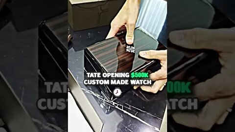 Andrew Tate Opening a 500 000$ Custom Made Watch