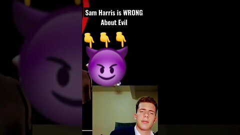 Sam Harris is WRONG About Evil #god #morality #religion #atheism #jordanpeterson #samharris