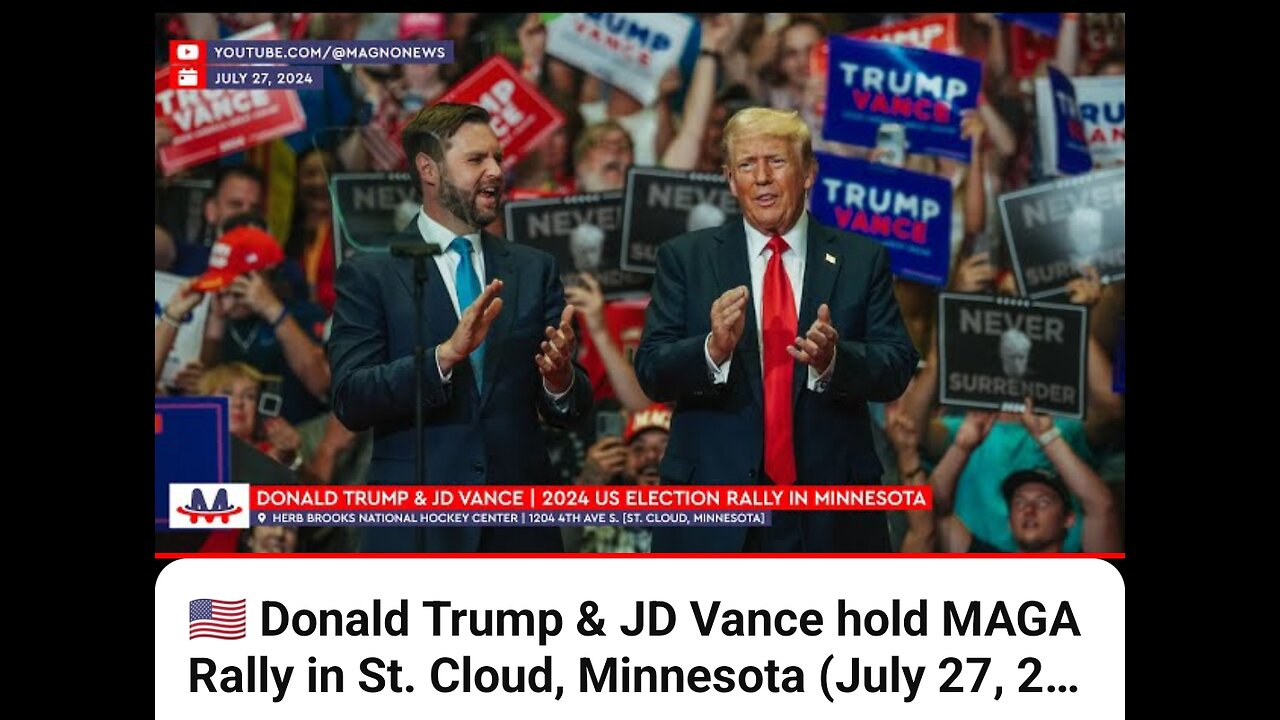 Donald Trump & JD Vance hold MAGA Rally in St. Cloud, Minnesota (July 27, 2024) [LIVE]