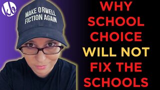 Why school choice WILL NOT fix the schools, and other late night ramblings