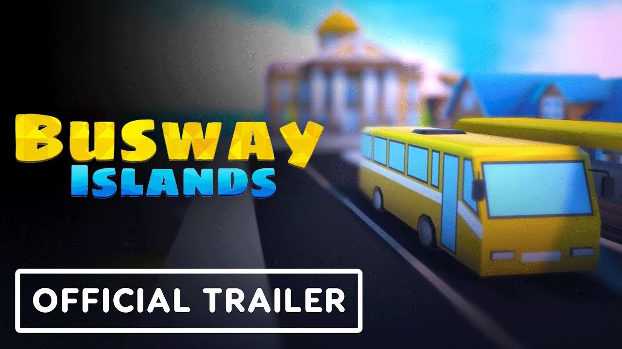 Busway Islands - Official Release Date Trailer