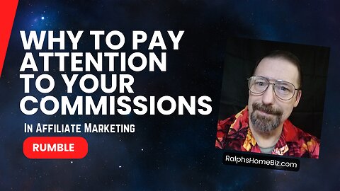 Pay ATTENTION to Your Commissions in Affiliate Marketing!