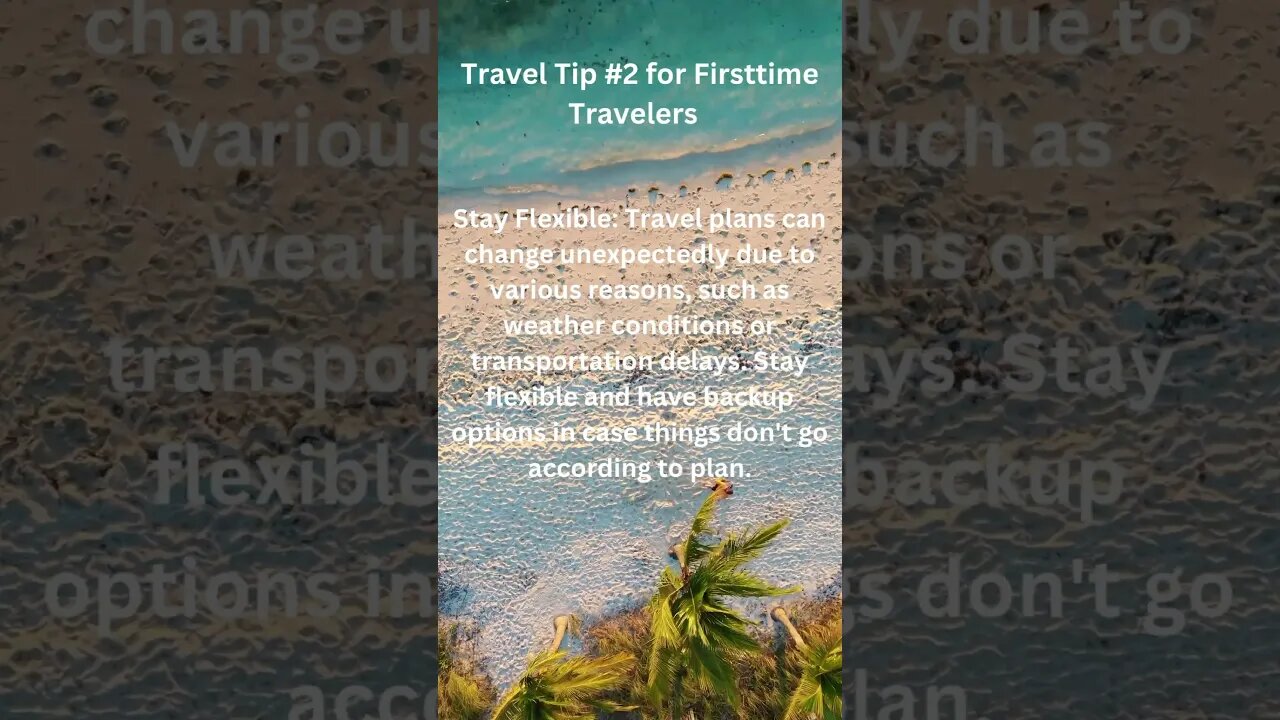 Travel Tip #2 For First Time Travelers