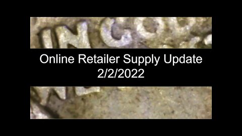 Walking Liberty Supply - Update on Major Online Bullion Dealers Walking Liberty Supply - 2/2/2022