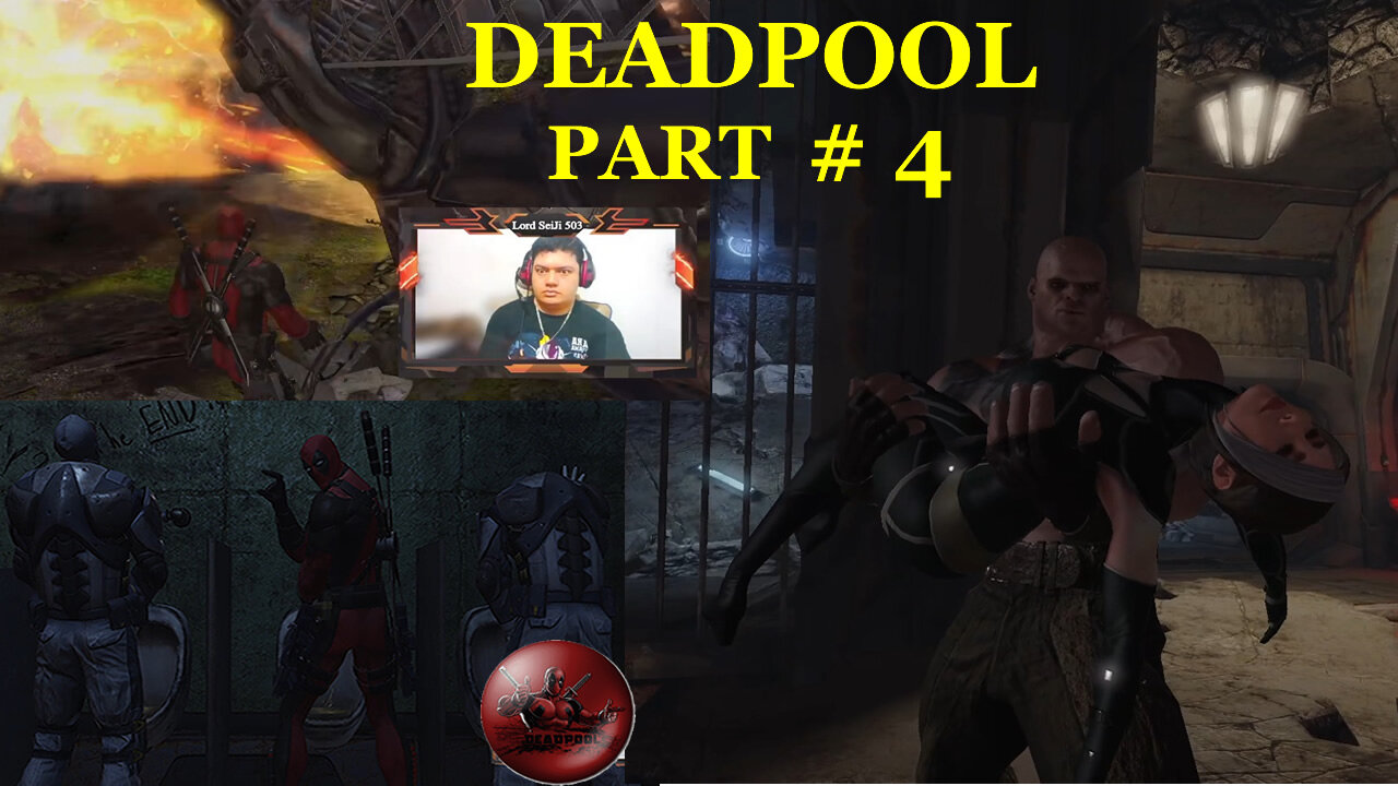 DeadPool PART # 4