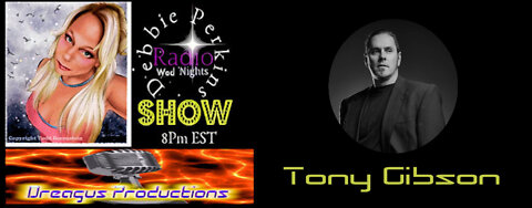 DEBBIE PERKINS RADIO SHOW-TONY GIBSON
