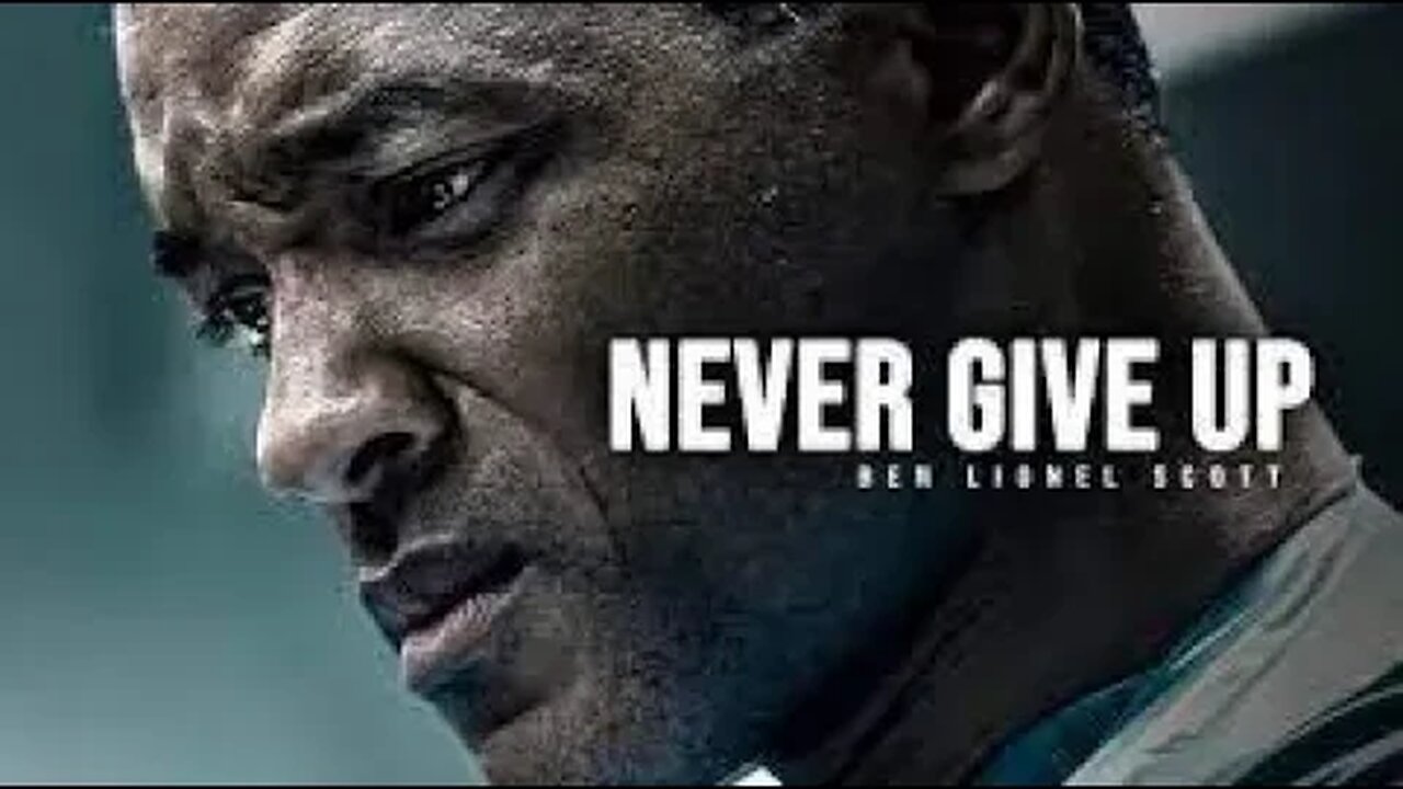 NEVER GIVE UP Collection of best motivational speeches