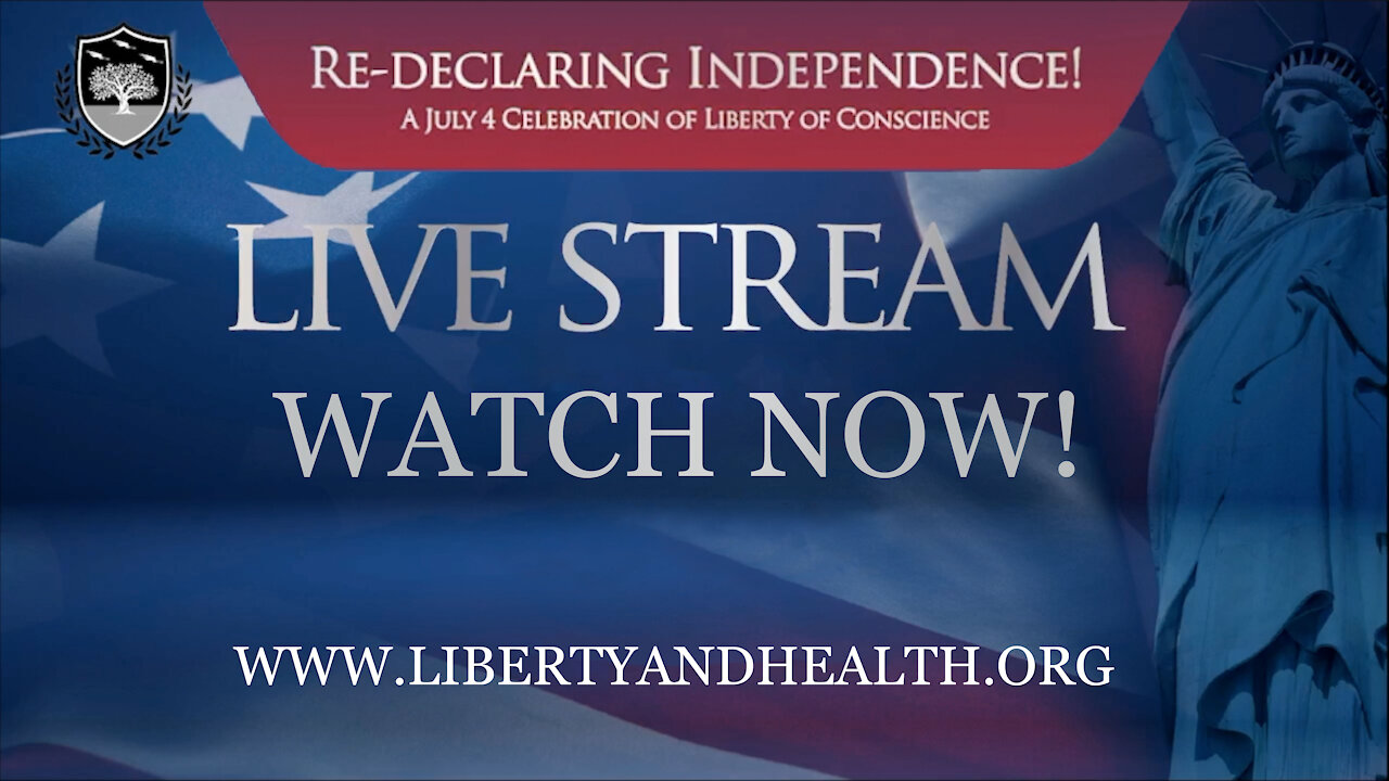 Re-declaring Independence! Will YOU stand for liberty of conscience in an age of vaccine coercion?