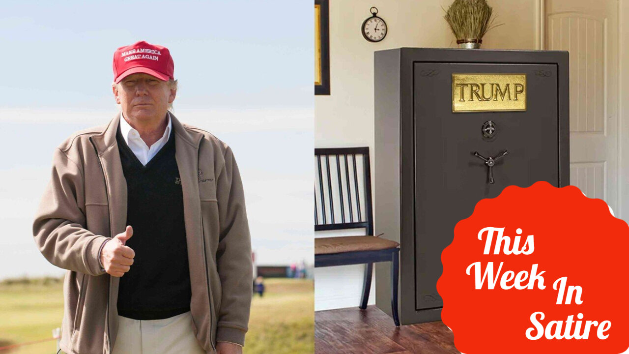 THIS WEEK IN SATIRE: 14 Special Things Found in Trump's Safe