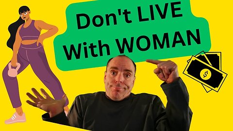 Don't Live With WOMAN