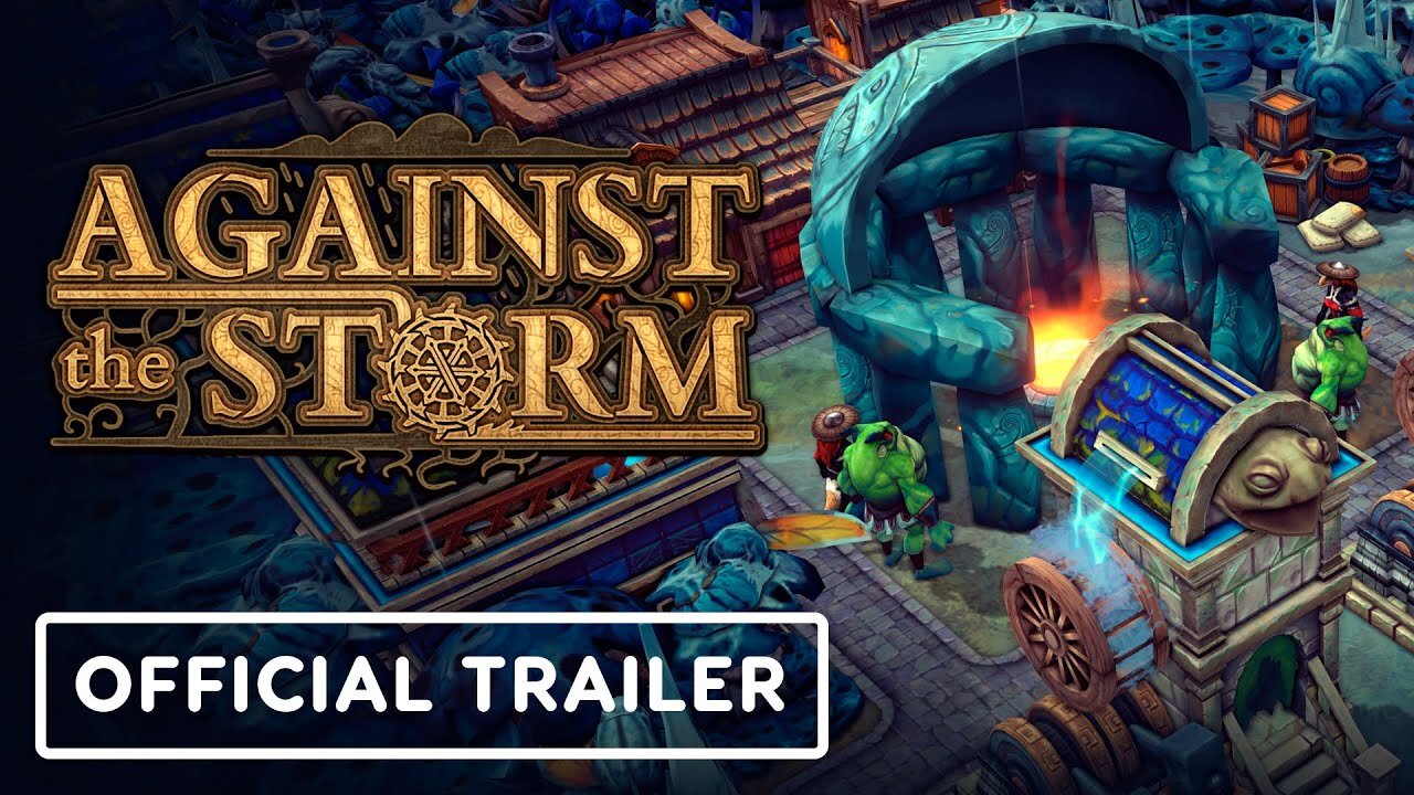 Against The Storm: Keepers of the Stone - Official Gameplay Overview Trailer