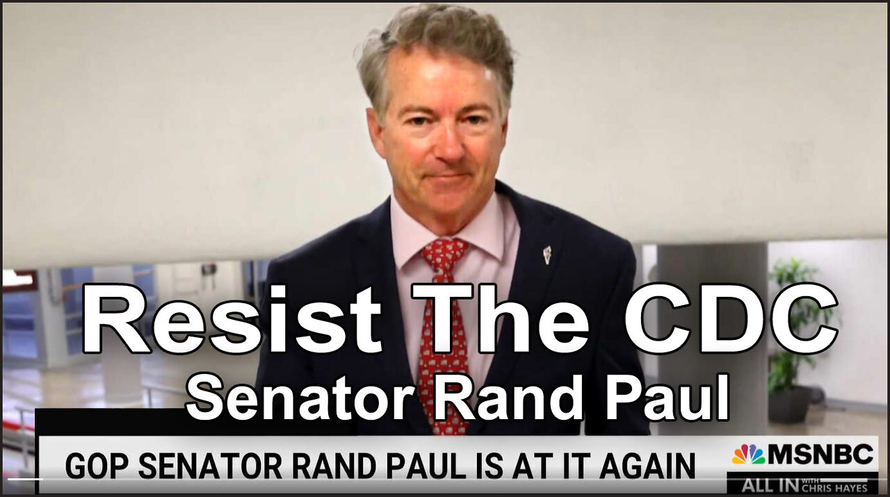 RESIST THE CDC! - Senator Rand Paul - German Subtitles