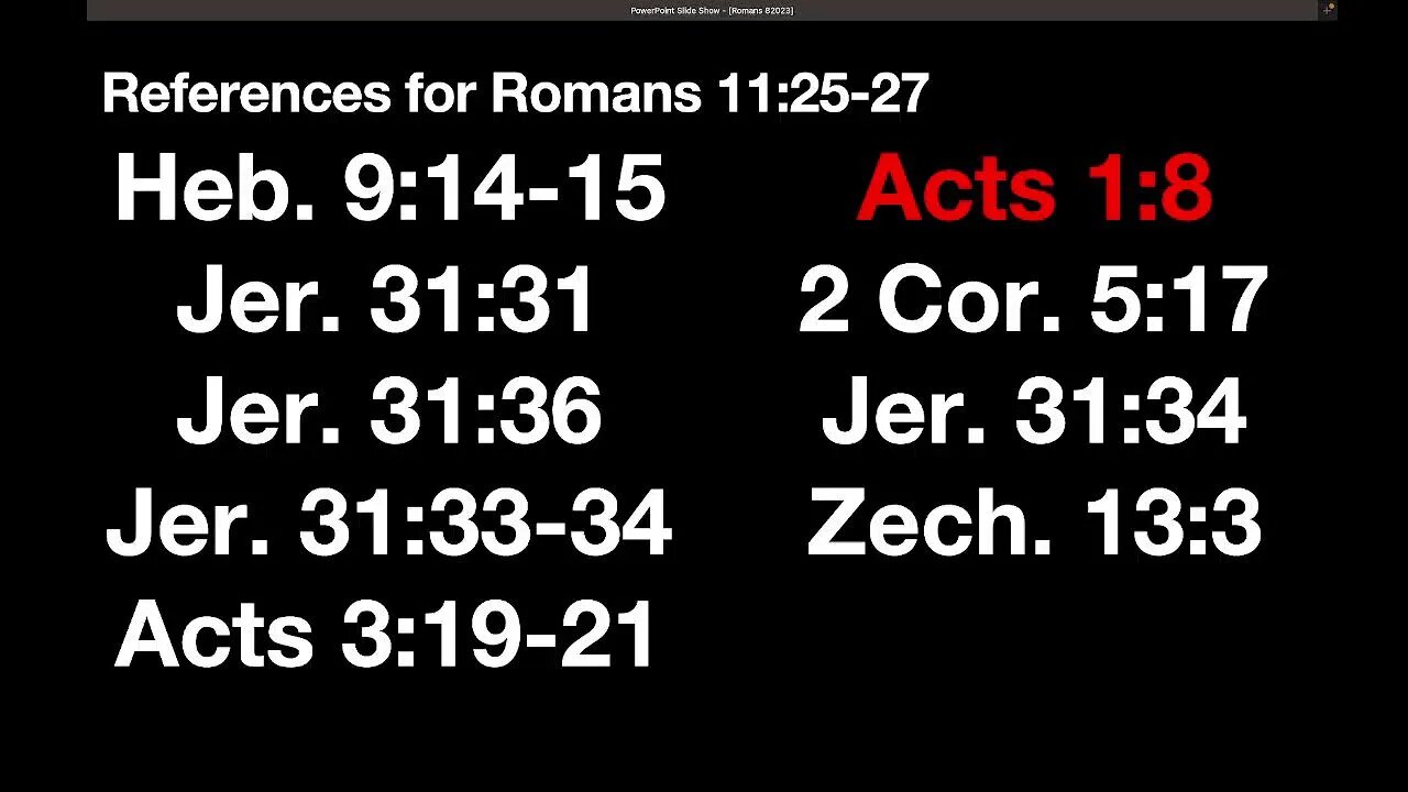 Romans 11:25-32 (Sunday School) 8/27/23 AM