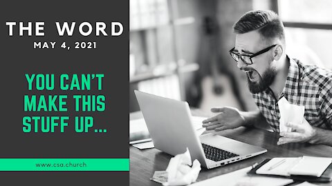 The Word: May 4, 2021