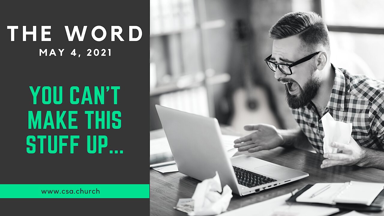 The Word: May 4, 2021