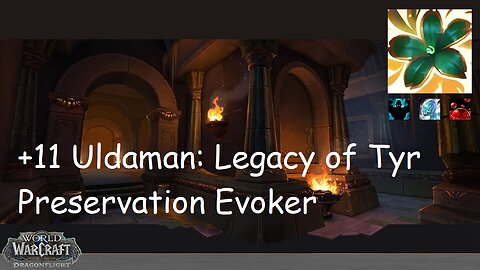 +11 Uldaman: Legacy of Tyr | Preservation Evoker | Fortified | Incorporeal | Sanguine | #191