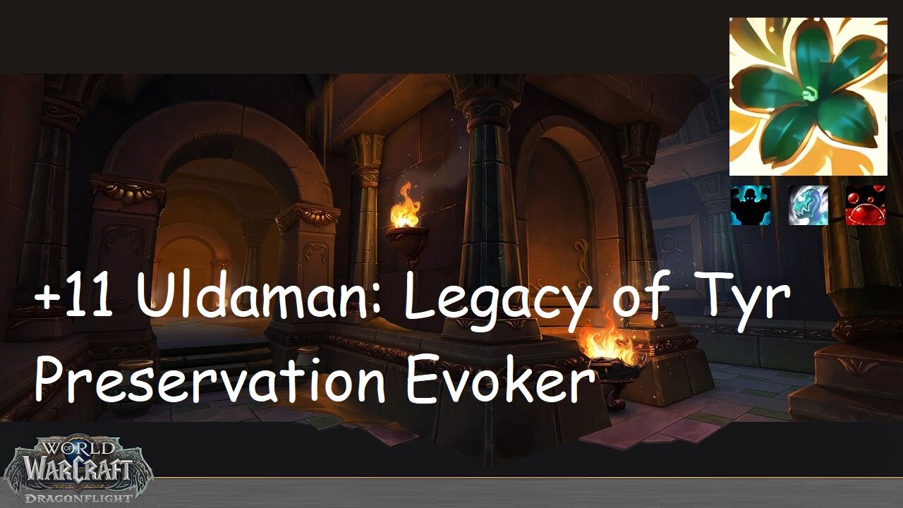 +11 Uldaman: Legacy of Tyr | Preservation Evoker | Fortified | Incorporeal | Sanguine | #191