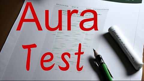 New Aura Test Part