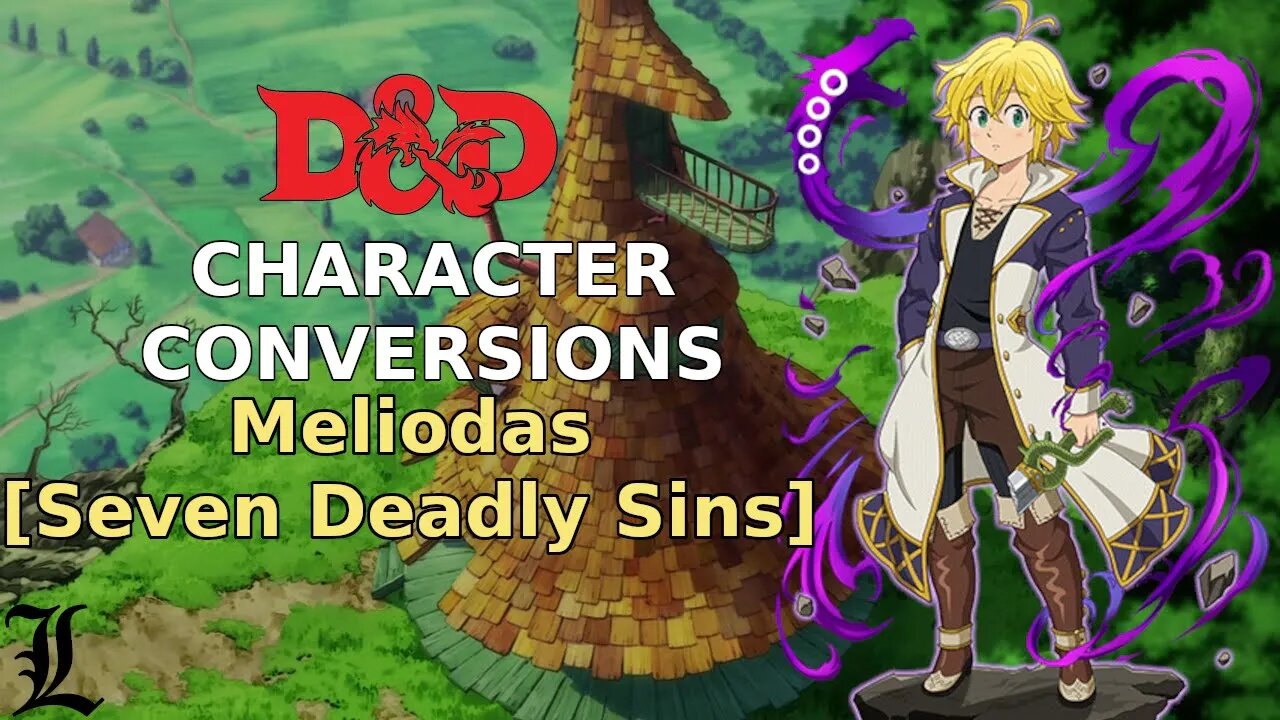 Character Conversions - Meliodas [Seven Deadly Sins]