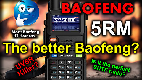 Baofeng 5RM Overview