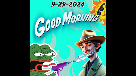 9-29-2024 Good Morning Got Some Announcements