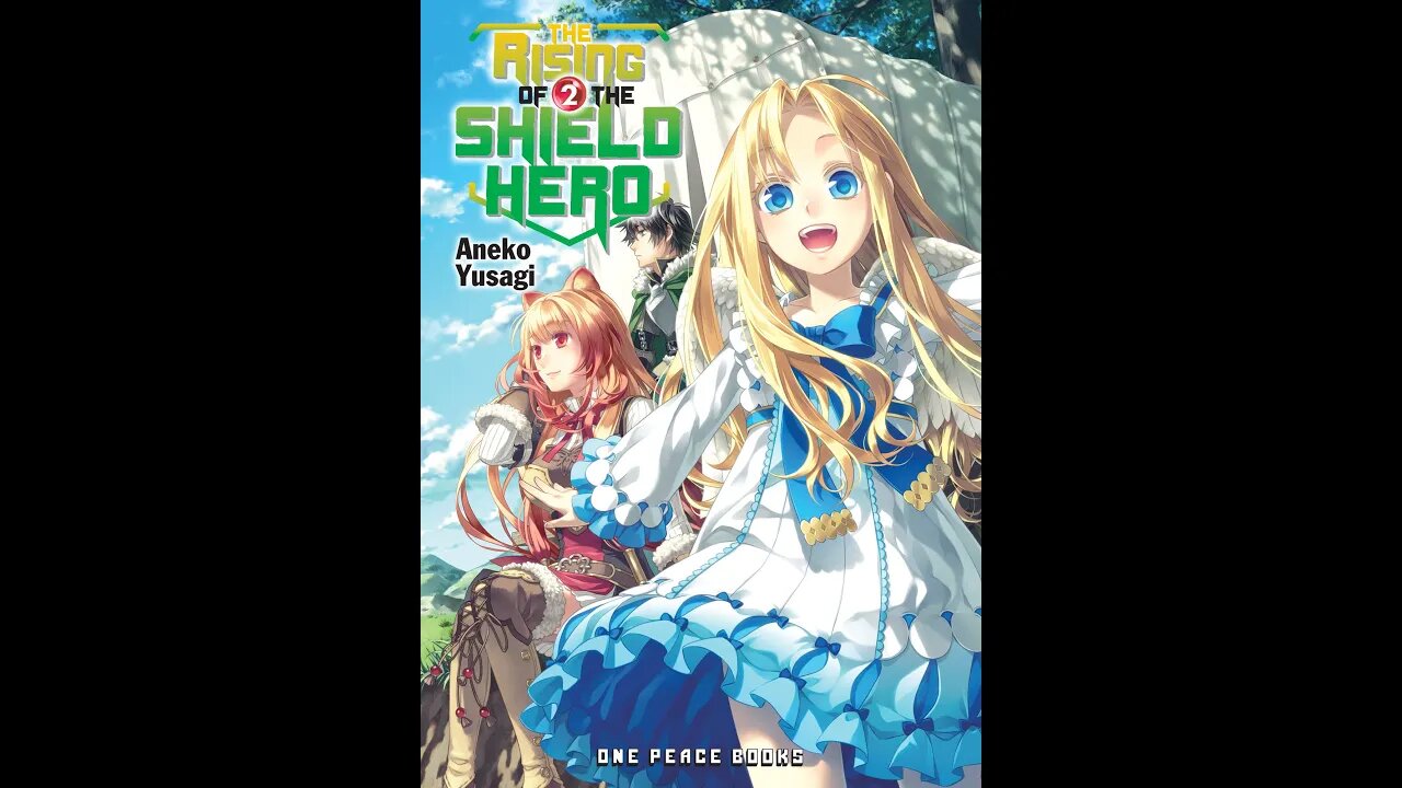 The Rising of the Shield Hero Vol. 2