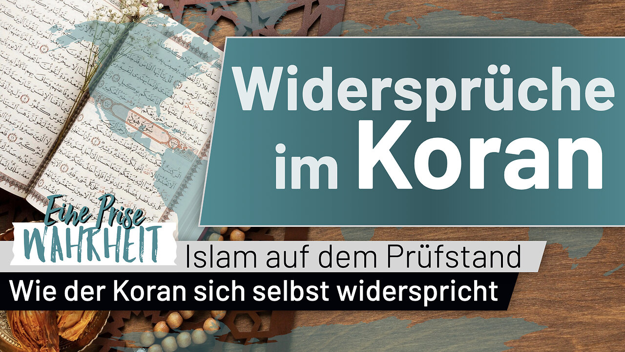 Widersprüche im Koran | Islam