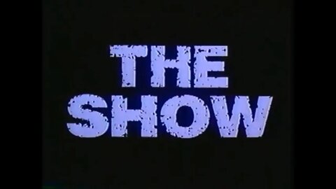 THE SHOW (1995) Trailer [#VHSRIP #theshow #theshowVHS]