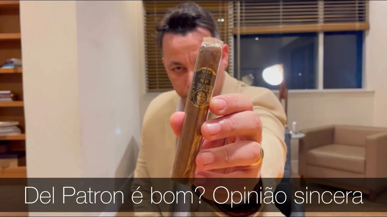 Del Patron é bom? Avaliação sincera…