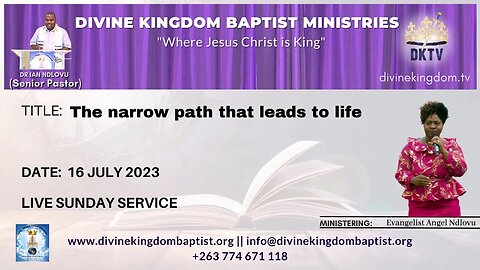 The narrow path that leads to life | Evangelist Angel Ndlovu | 16 July 2023