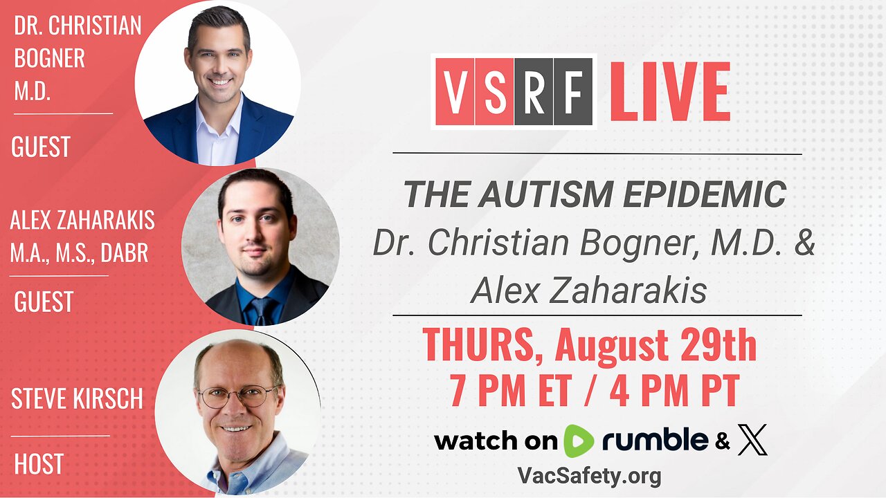 VSRF Live #141: The Autism Epidemic