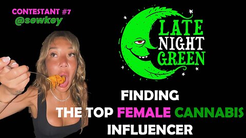 Selecting the Top Female Cannabis Influencer - @sewkey