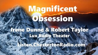 Magnificent Obsession - Irene Dunne & Robert Taylor - Lux Radio Theater